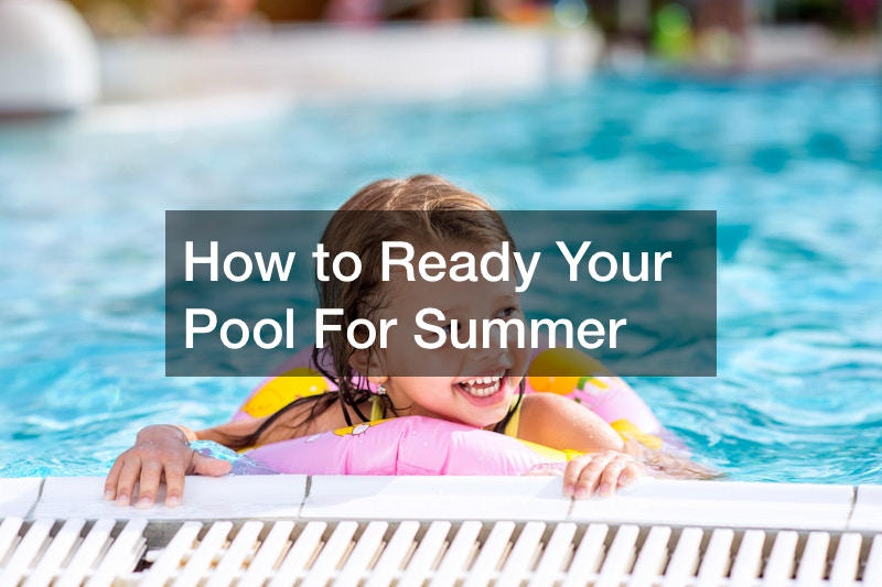 How to Ready Your Pool For Summer - NC Pool Supply